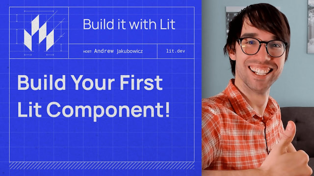 Video thumbnail for 'How to build your first Lit component'